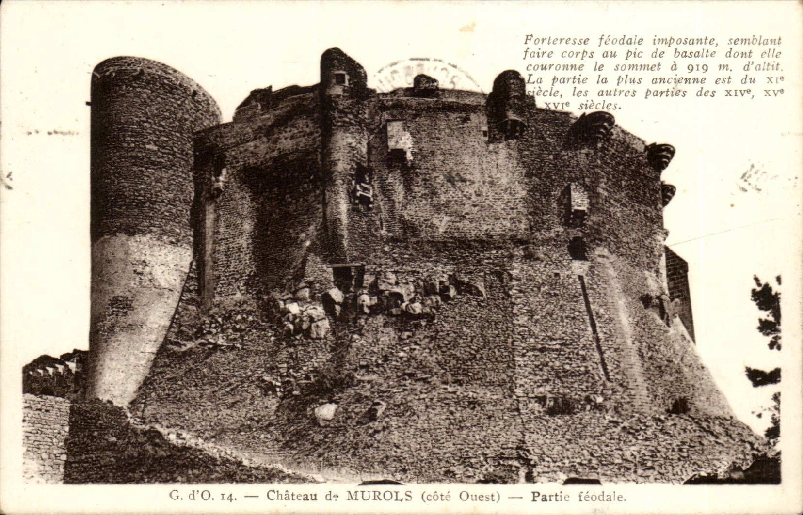 Puy de Dome- G of O - Castle of Murols- dimensions western feudal Partie fortresse- it coronne the top has 919 m - CPA