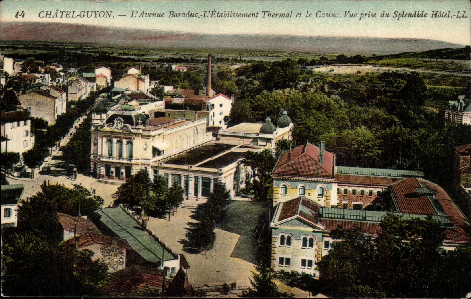 Puy de Dome- Chatelguyon- the Baraduc- avenue Hydropathic establishment and the Casino Seen from of the Splendid Hotel - CPA