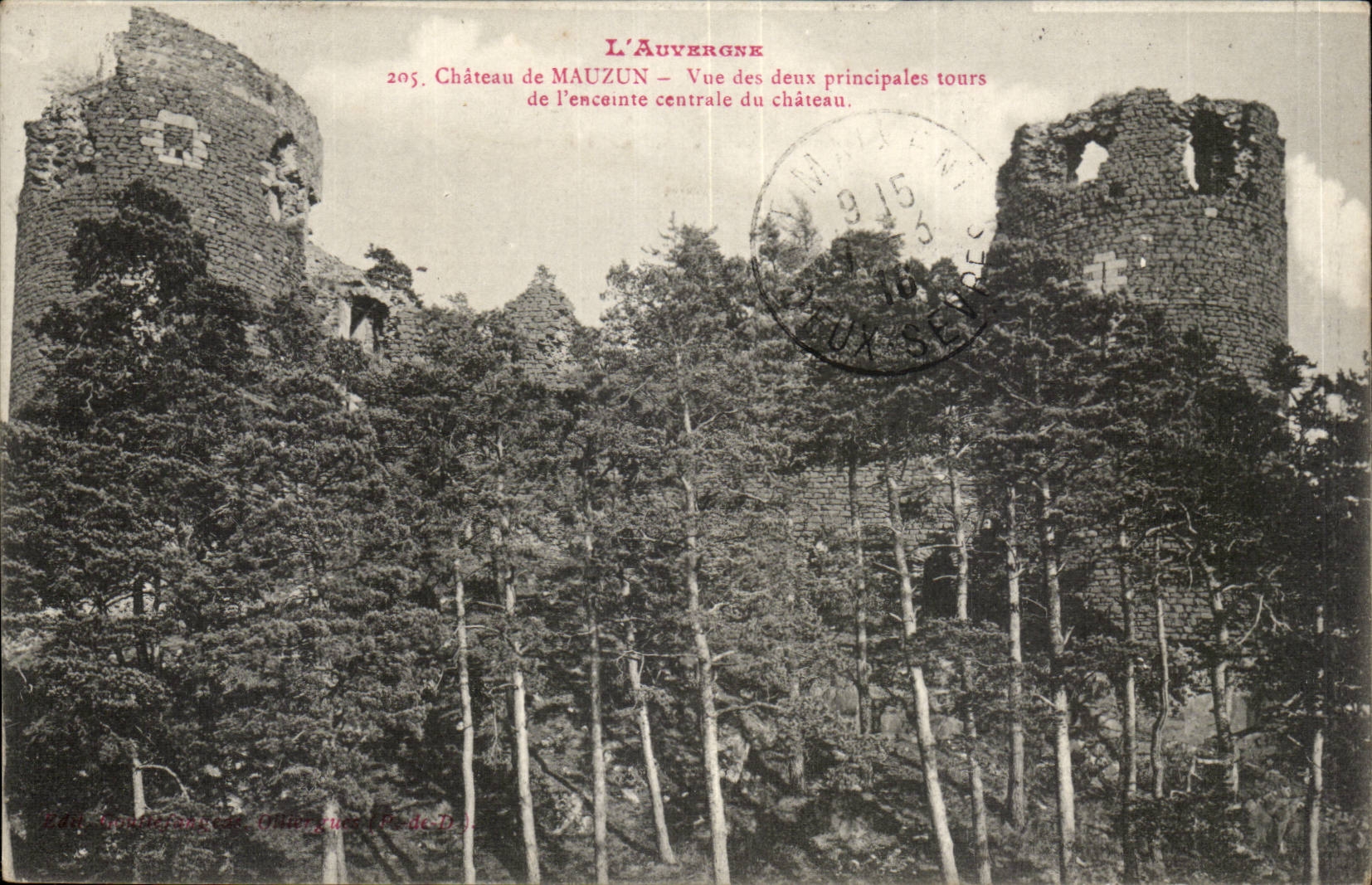 Puy de Dome- Castle of mauzun- Seen of the two principal towers of the central enclosure of the castle-CPA