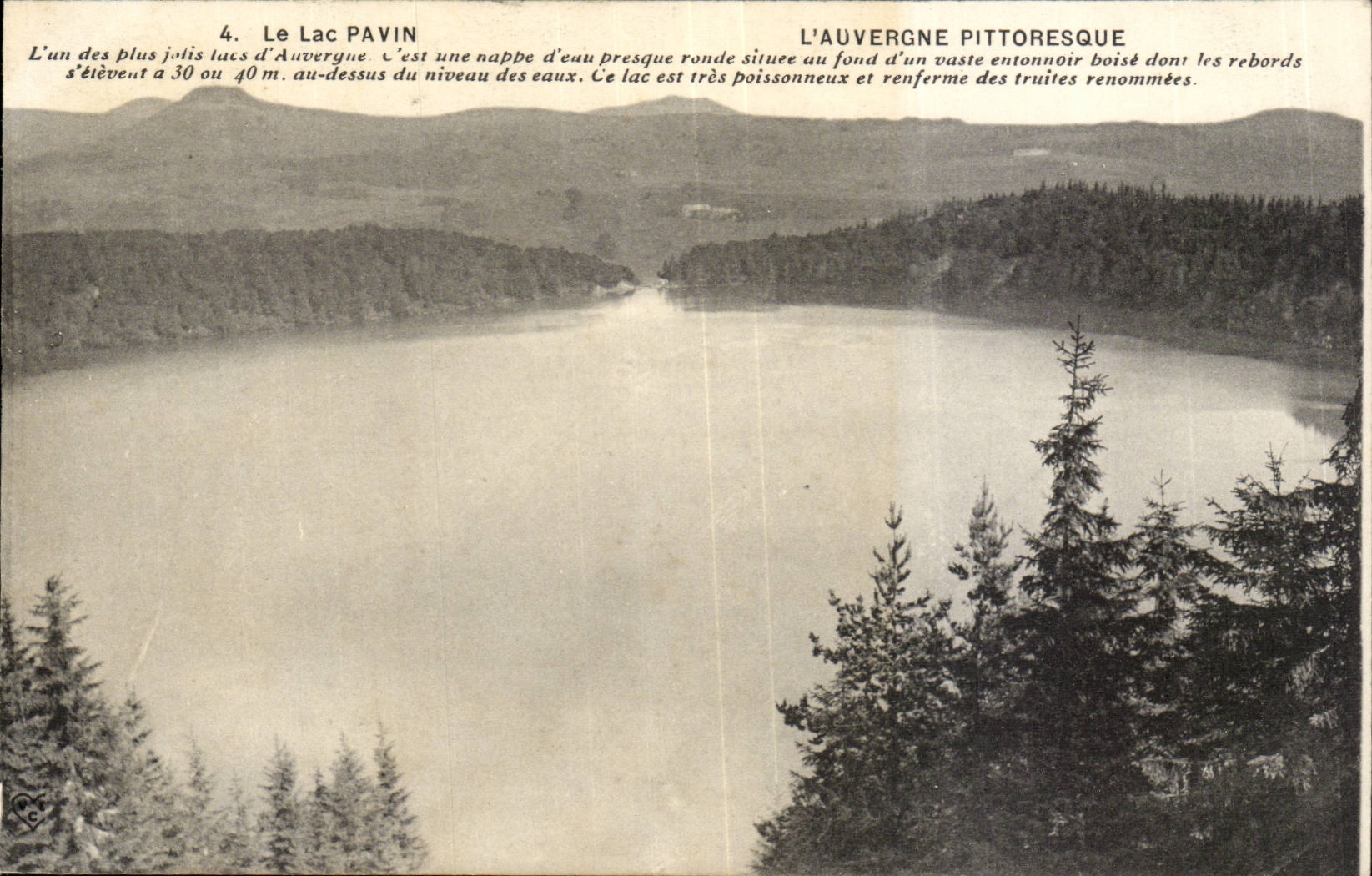 The Puy de Dome- ucLe Lac Pavin- One of prettiest the lake of Auvergne-it is a sheet of water almost round-CPA
