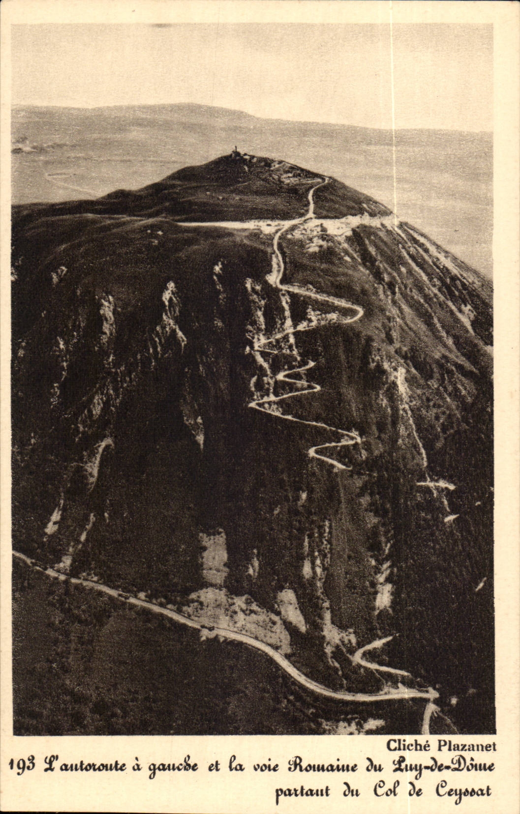 Puy de Dome - the highway on the left and Roman life of Puy de Dome - on the basis of the Collar of Ceyssat - CPA