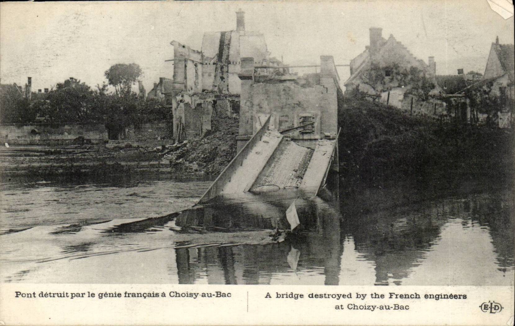 CPA Pont destroyed by the French genius has Choisy with the Vat