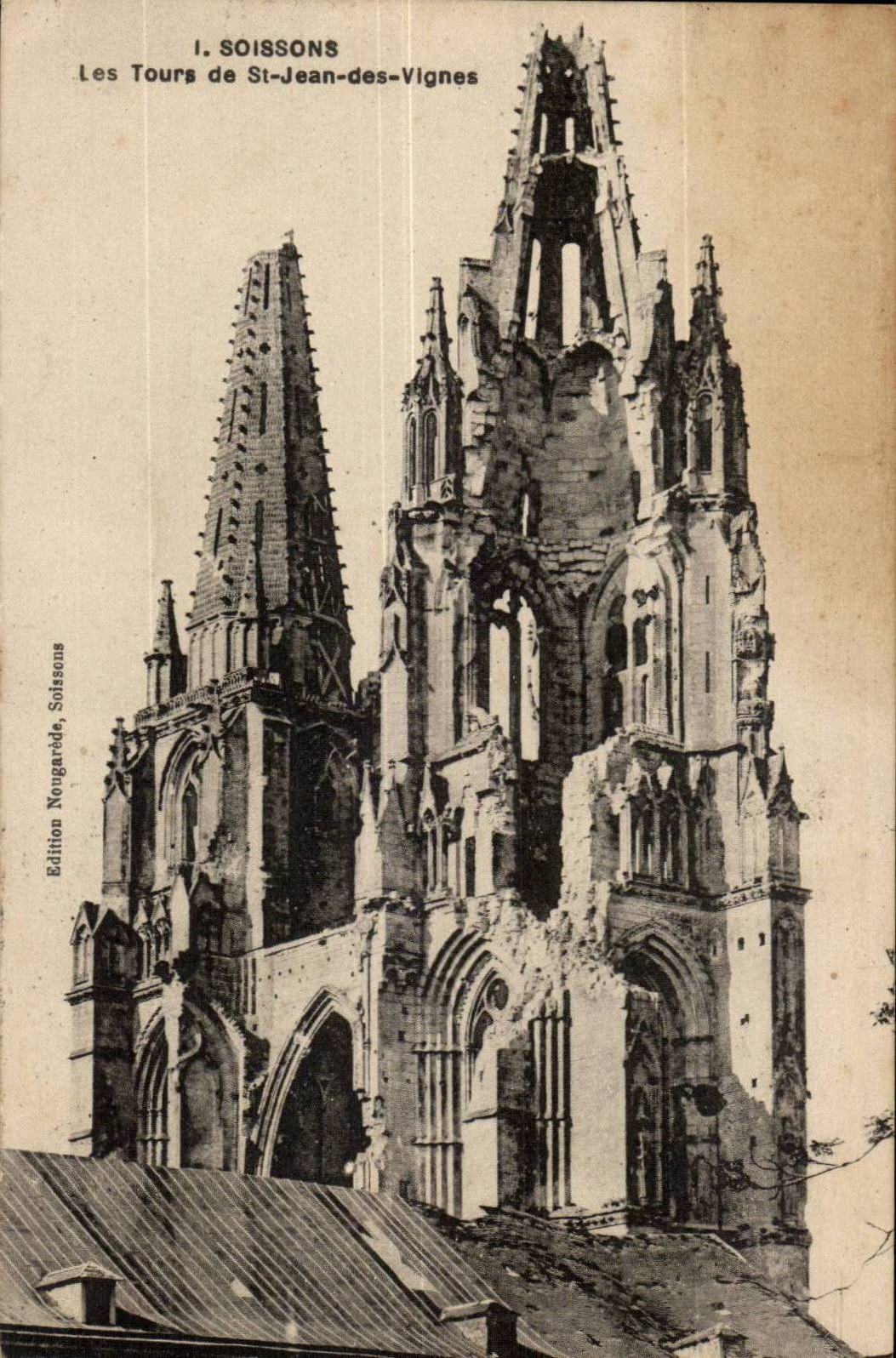 Soissons - the Cathedral - Tours of St Jean of the Vines - CPA