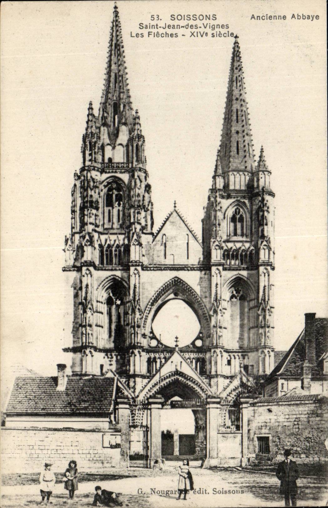 Soissons - Saint Jean of the Vines - Arrows XIV centuries - CPA