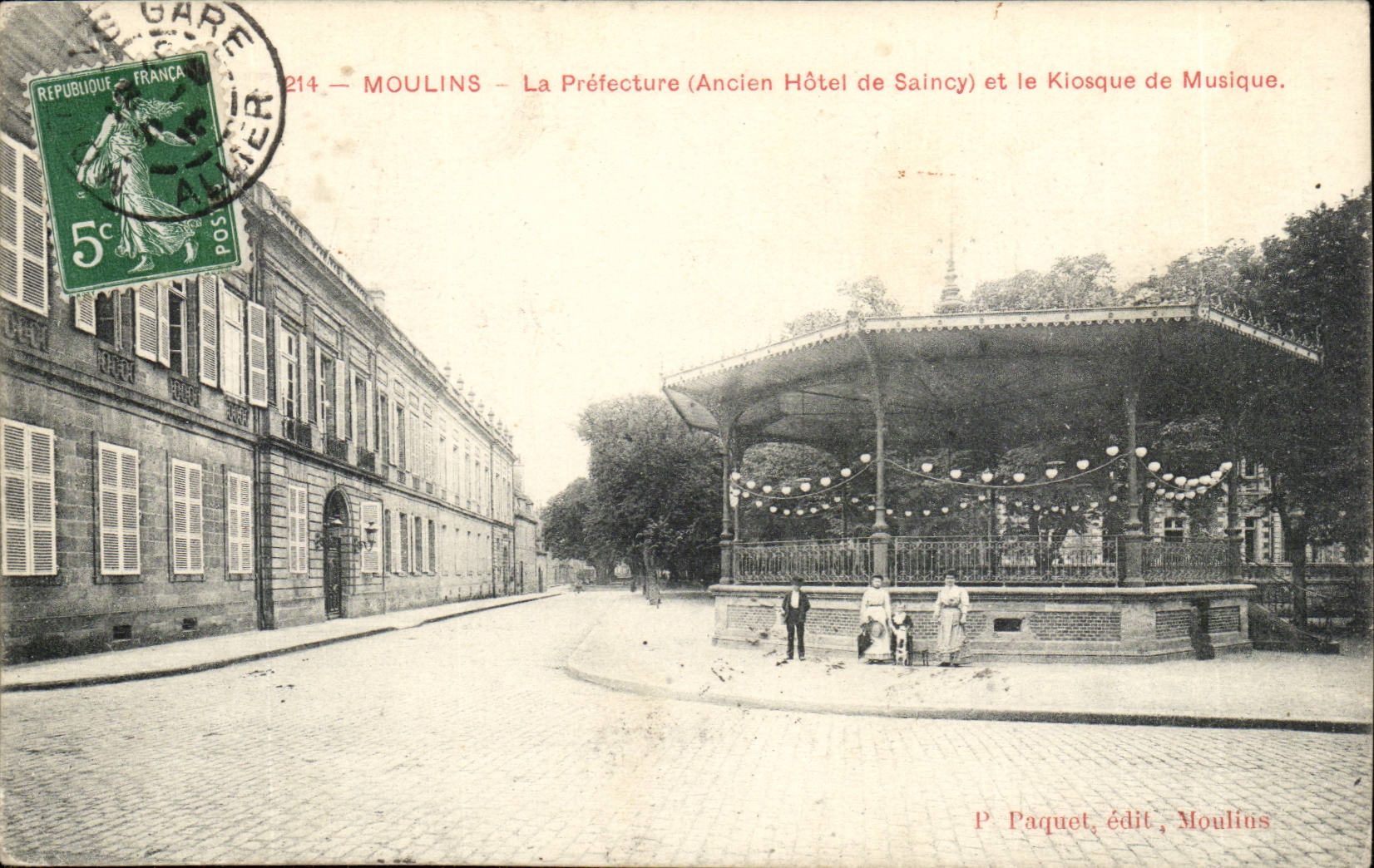 Moulins CPA the prefecture (old hotel of Saincy) and the bandstand