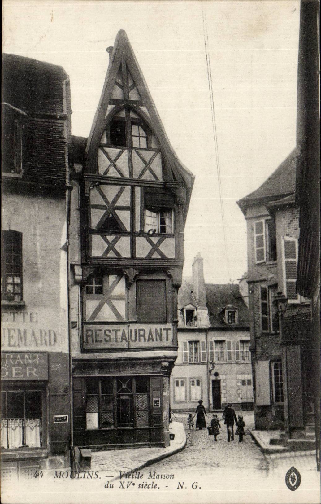 Moulins CPA Old house of 15th (Restaurant)