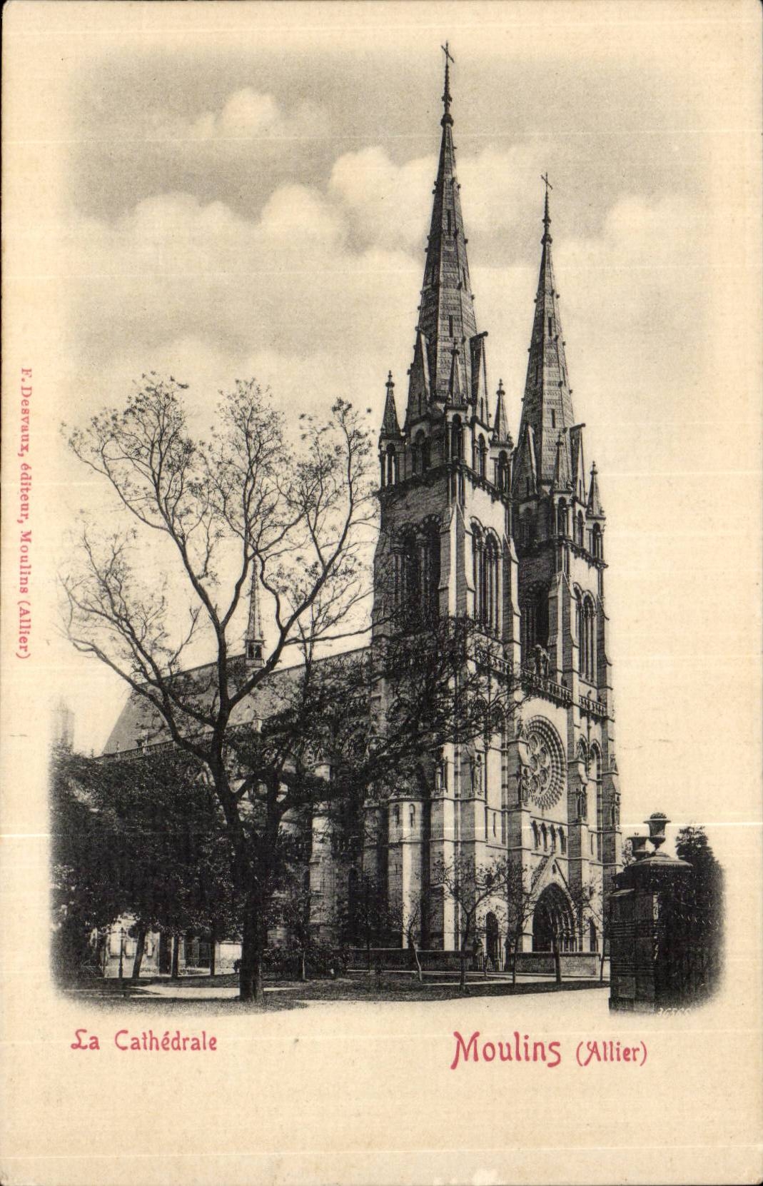 Moulins CPA the cathedral