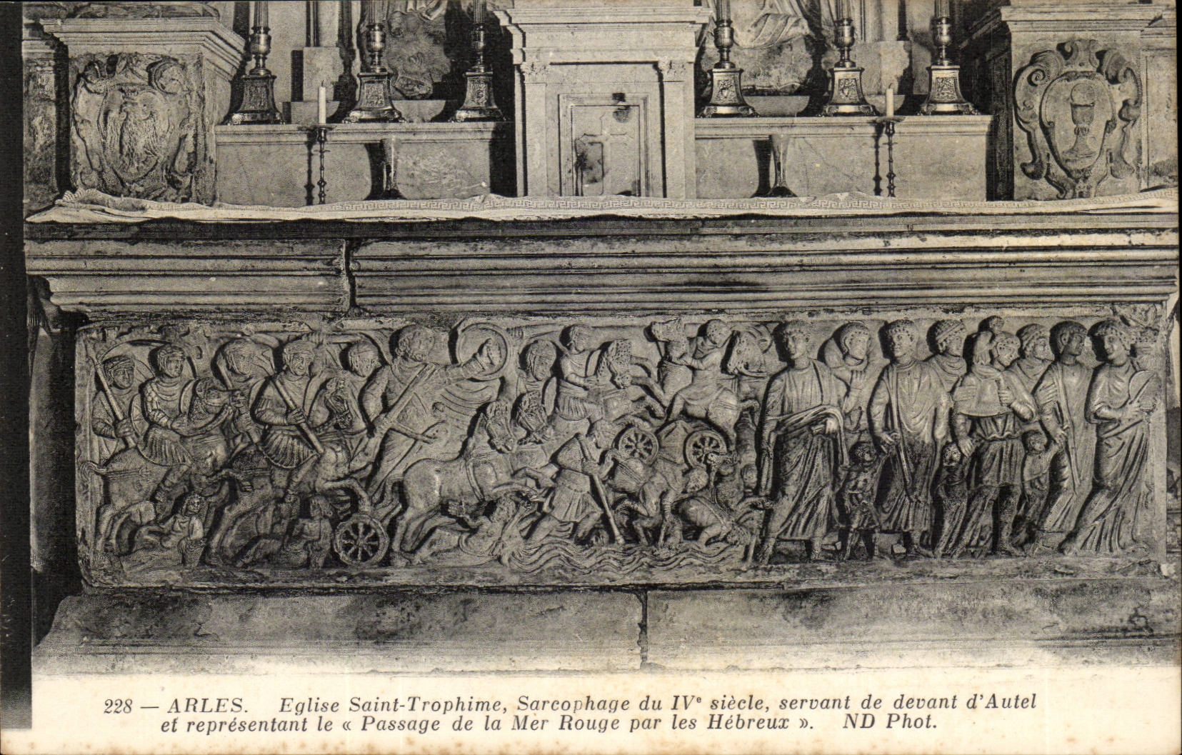 Arles - Tympanum of the Gate of the Church Saint Trophime - Sarcophagus IV century old will be of Furnace bridge - CPA