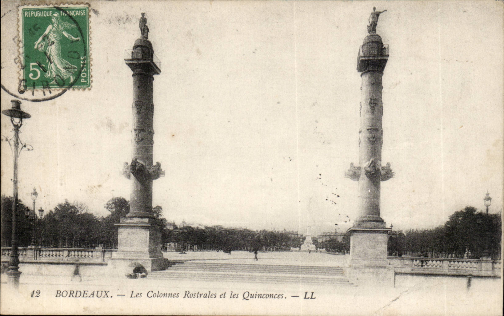 Bordeaux - the Rostrales Columns Places Quincunxes - CPA