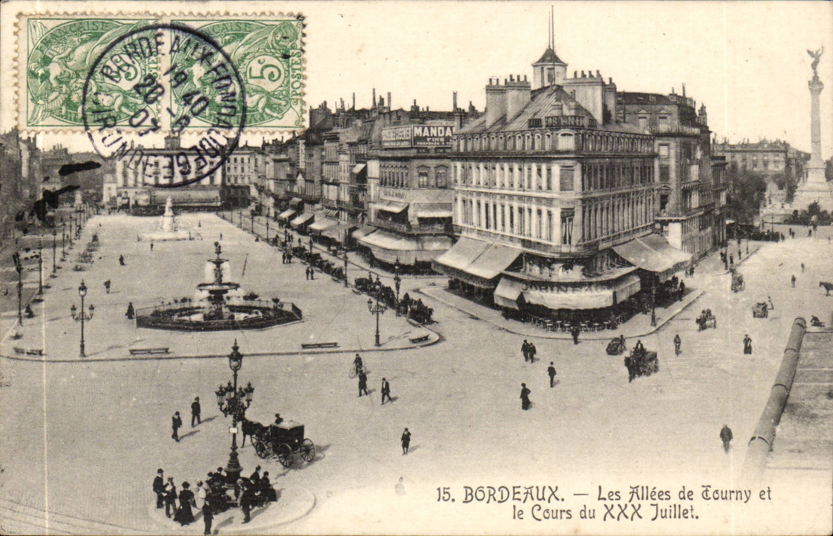 Bordeaux - Course of July Thirty and Alleys of Tourny - CPA