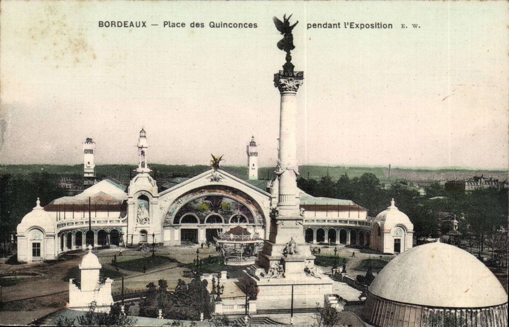Bordeaux - Place of the Quincunxes during the exposure - CPA