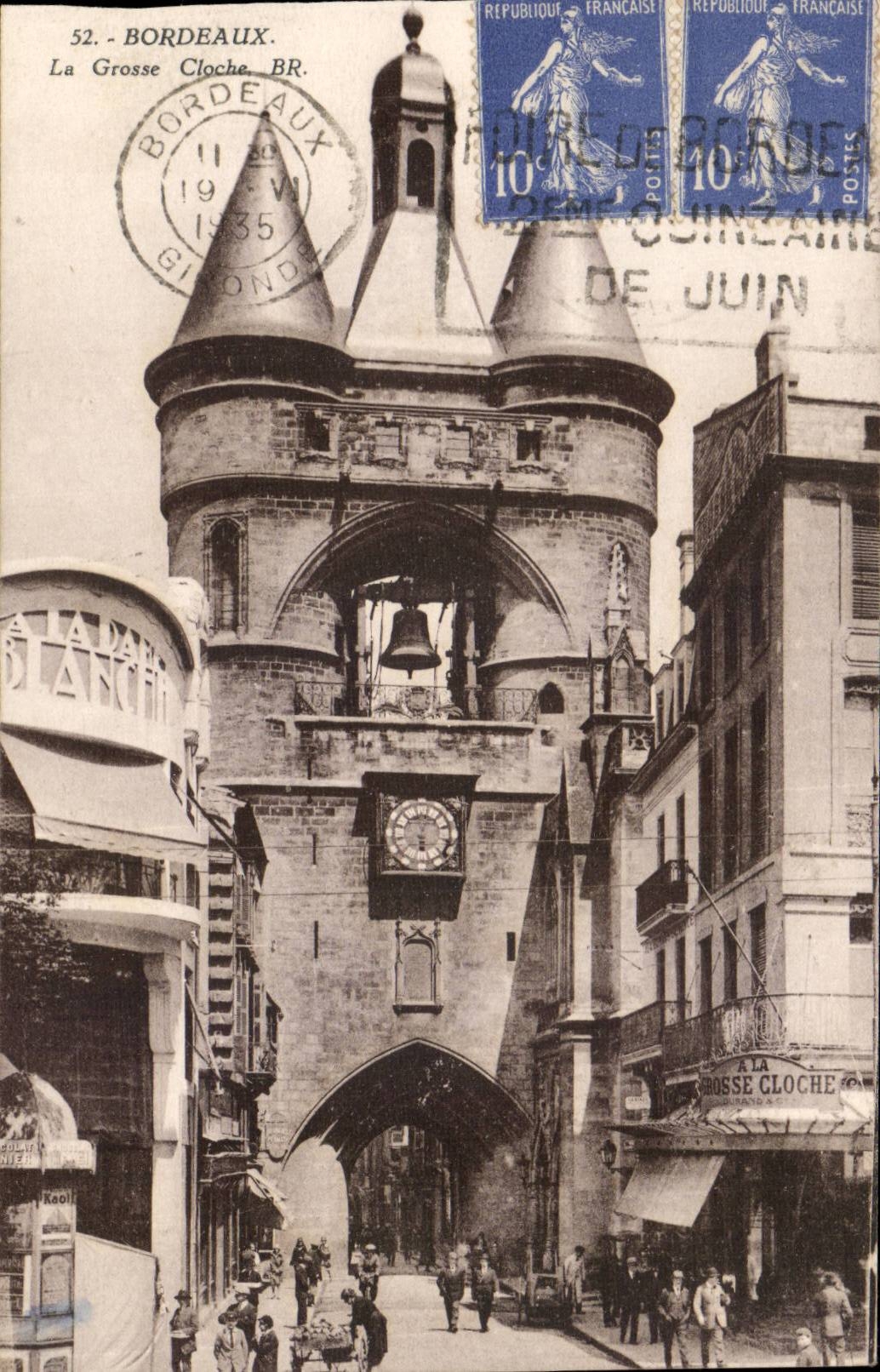 Bordeaux - the Large Bell - CPA