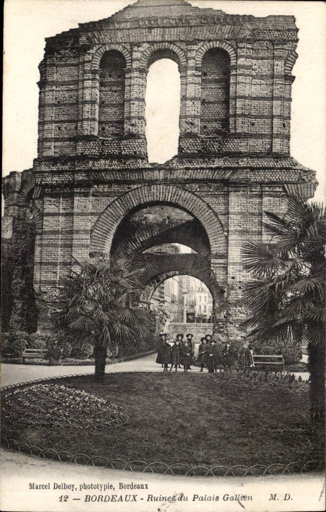Bordeaux - Ruins of Galilen Palate - CPA