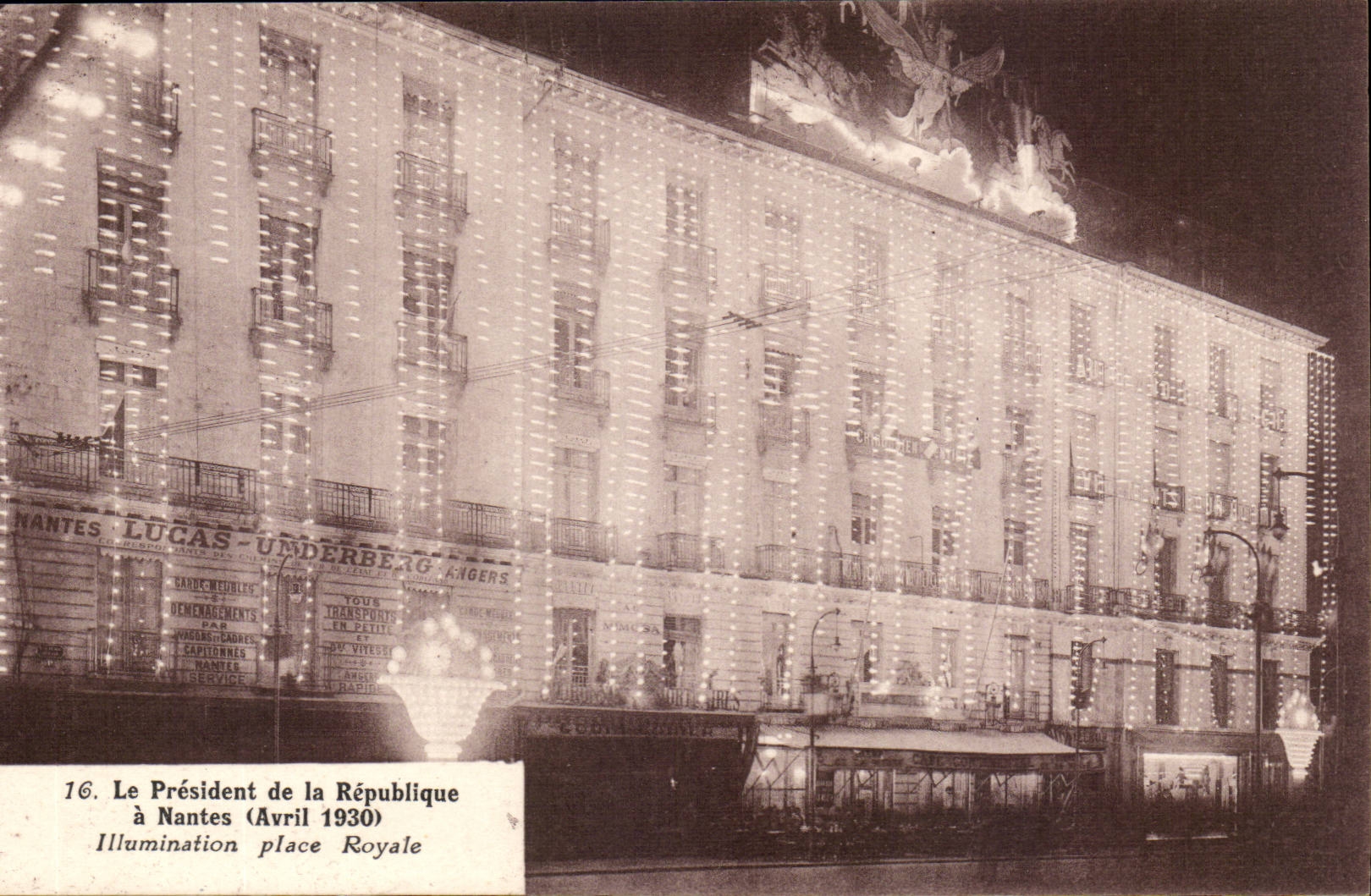 Nantes CPA the president of the Republic has Nantes Illumination April 3rd 1930 Places royal