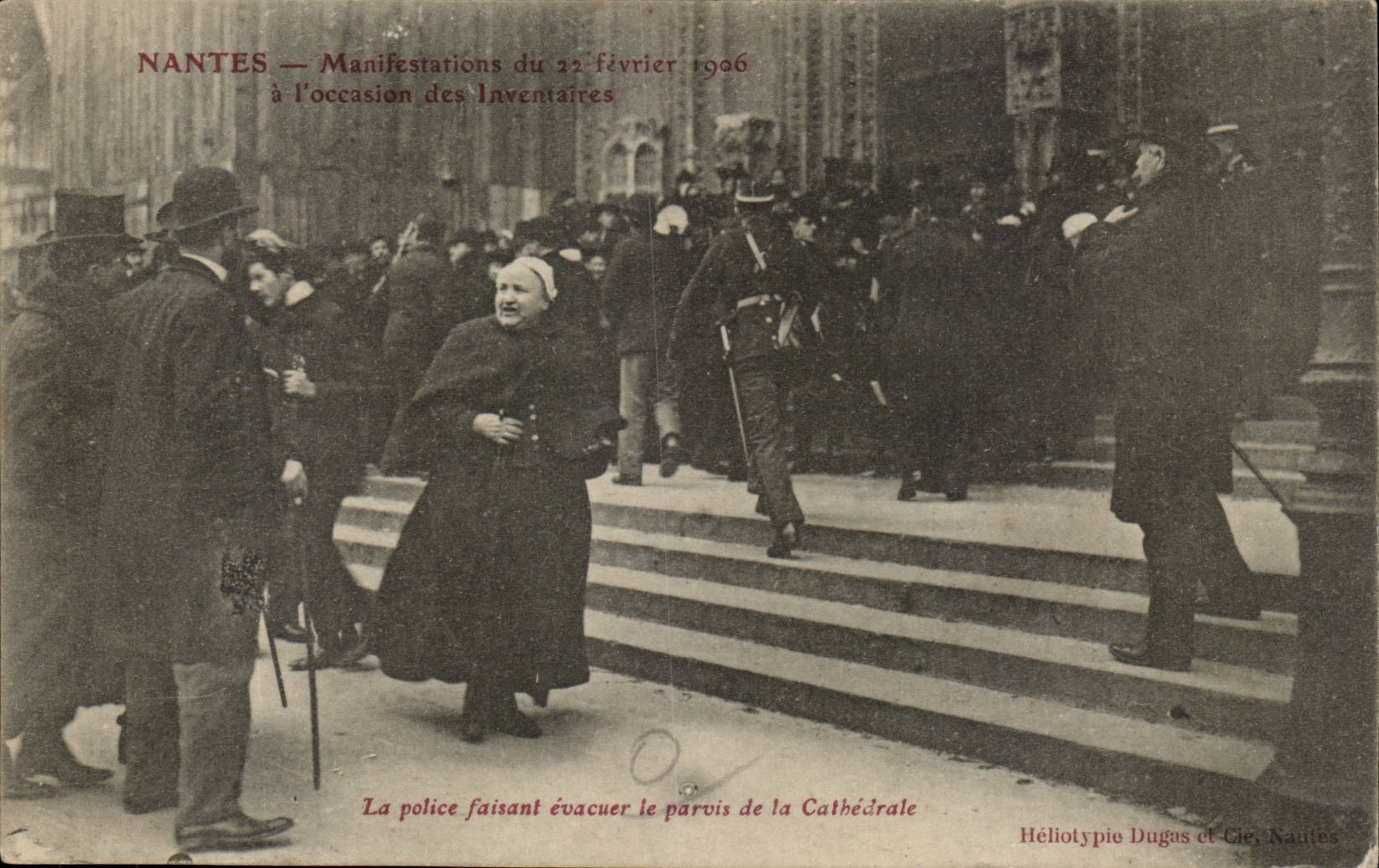 Nantes CPA Manifestations of February 22nd 1906 at the time of the Inventories the police force making evacuate square TOP