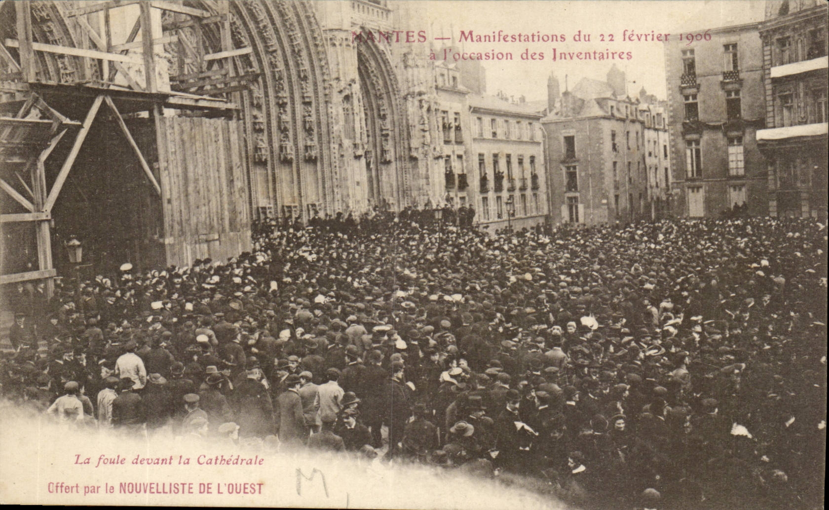 Nantes CPA Manifestations of February 22nd 1906 at the time of the Inventories crowd in front of cathedral TOP