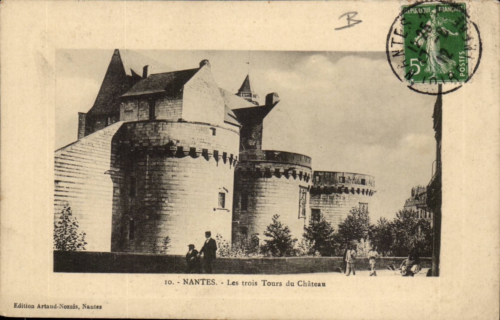 Nantes CPA three Tours of the castle