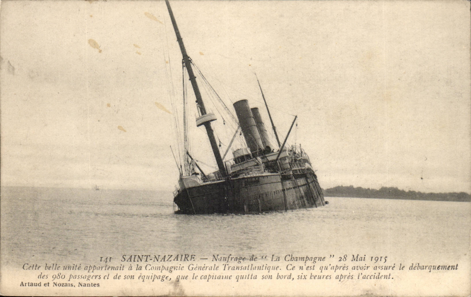 CPA Saint Nazaire Shipwreck of the Champagne Transatlantic May 28th 1915 Company (steamer)