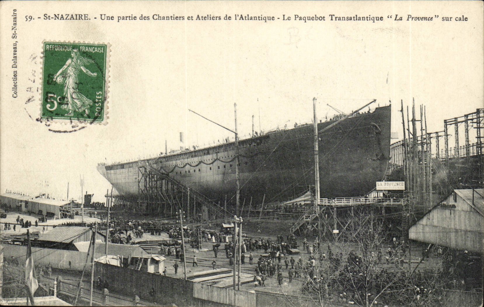 CPA St NazaireUne left the chatniers and workshops the Atlantic the transatlantic liner Prvence on hold