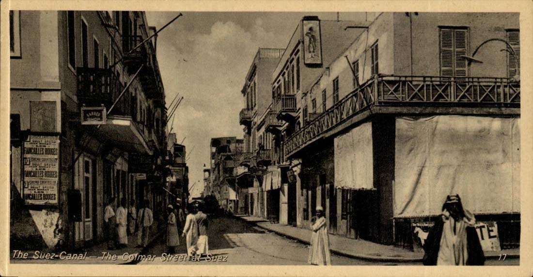 Egypt Egypte The Suez canal CPA The colmar street at Suez