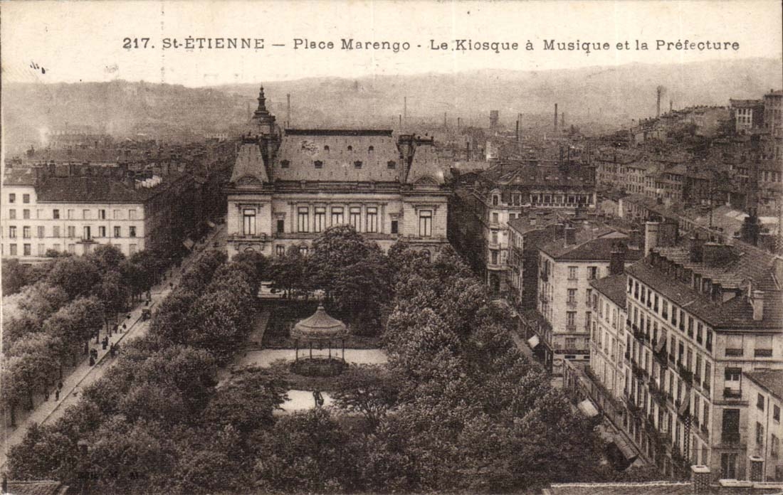 St Etienne CPA Place Marengo the bandstand and the prefecture