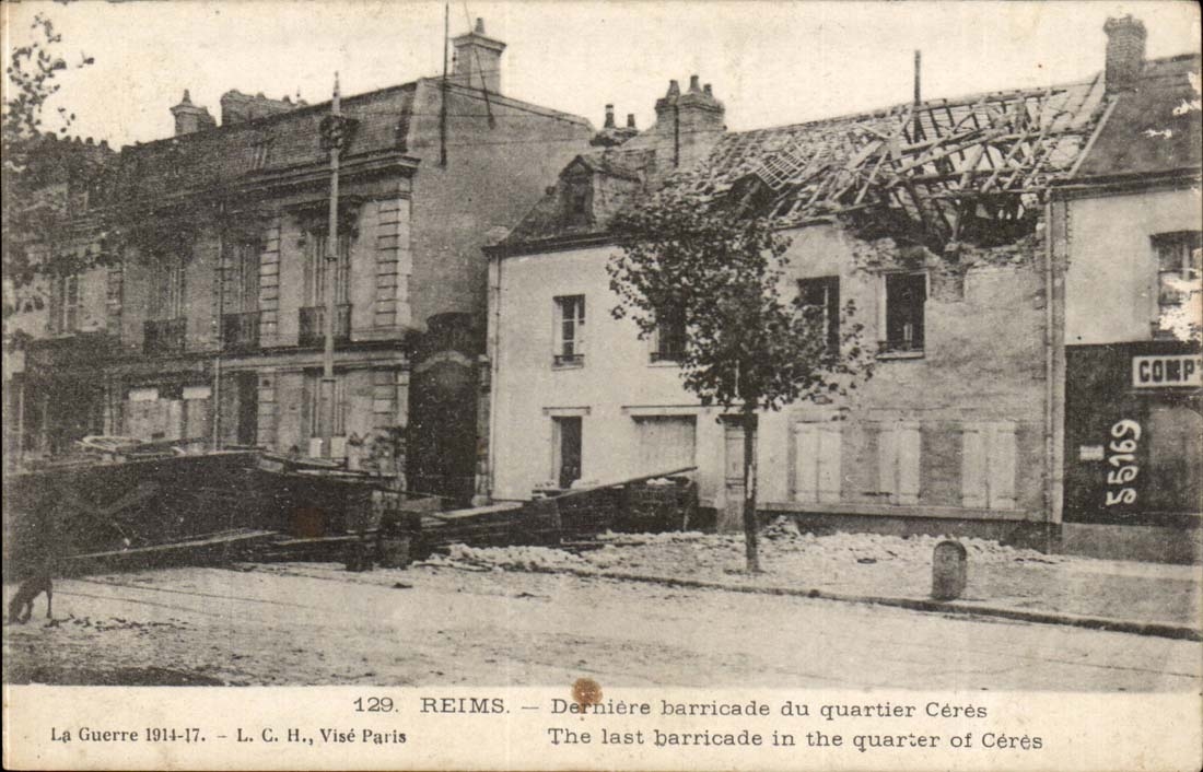 Reims CPA Derniere barricades district Ceres Guerre 1914 1917