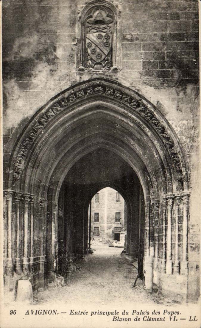 Avignon CPA Main entrance of the palate of the Popes Blazon of Clement VI