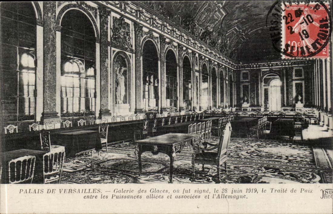 Palate of Versailles CPA Gallery of the Ices or was sign on June 28th 1919 treats it of Versailles between the powers