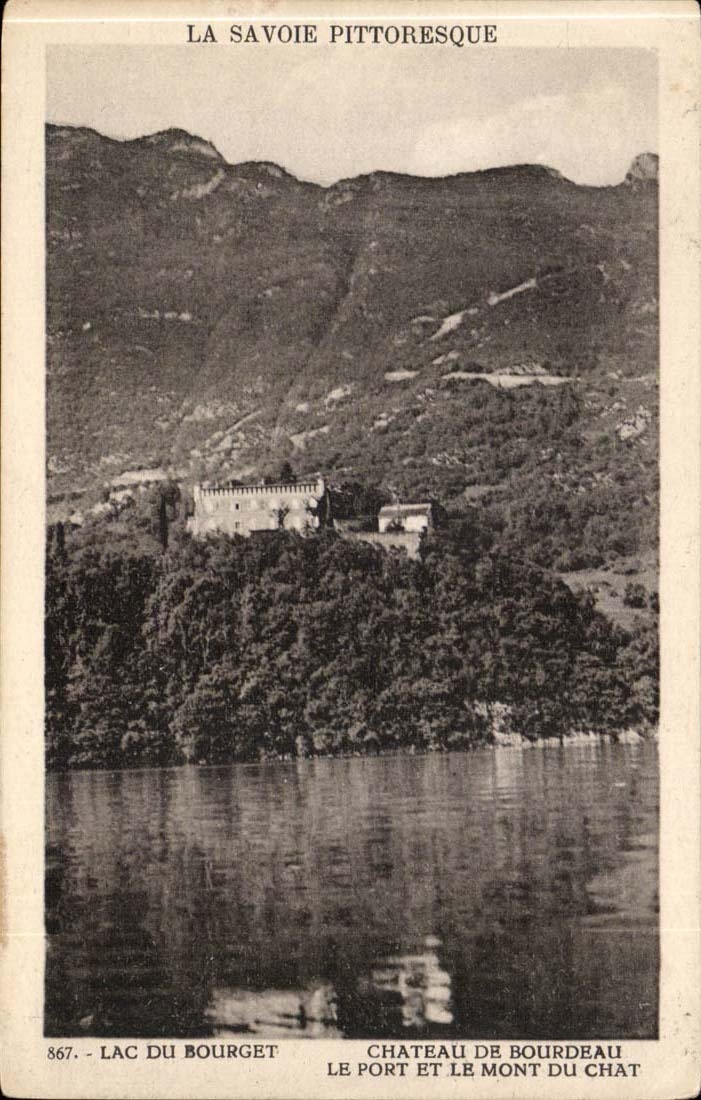 Lake Le Bourget - Castle of Bourdeau the Port and the Mount of Cat CPA