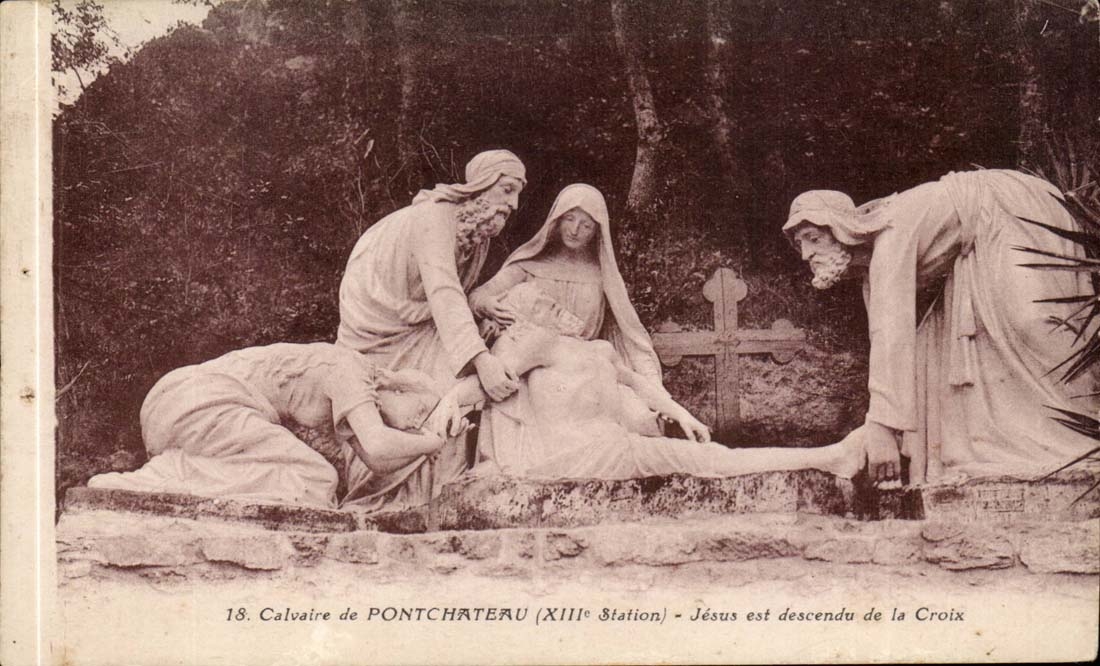 CPA Calvaire of Pontchateau Jesus is descended from the cross
