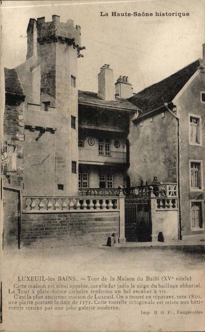 Luxeuil CPA Tower of the house of the Baillif