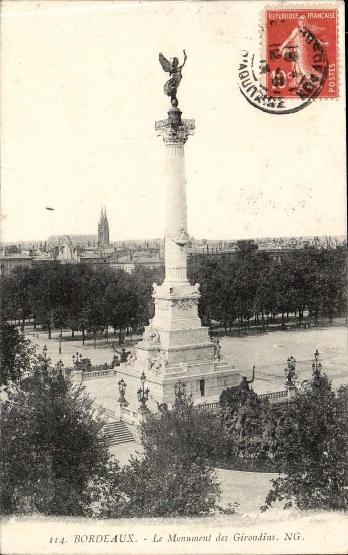 Bordeaux CPA the monument of the Of Gironde ones