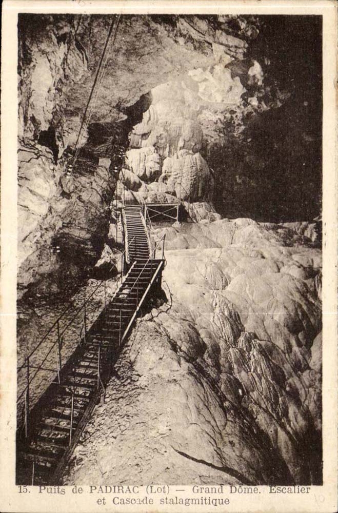 Well of Padirac - Large Dome - Staircase and Cascades stalagmitic - CPA