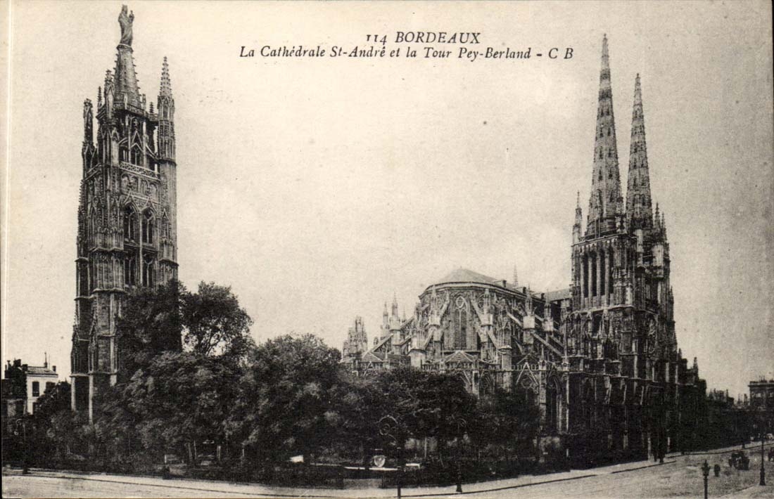 Bordeaux CPA the cathedral Saint Andre and the Tower Pey Berland