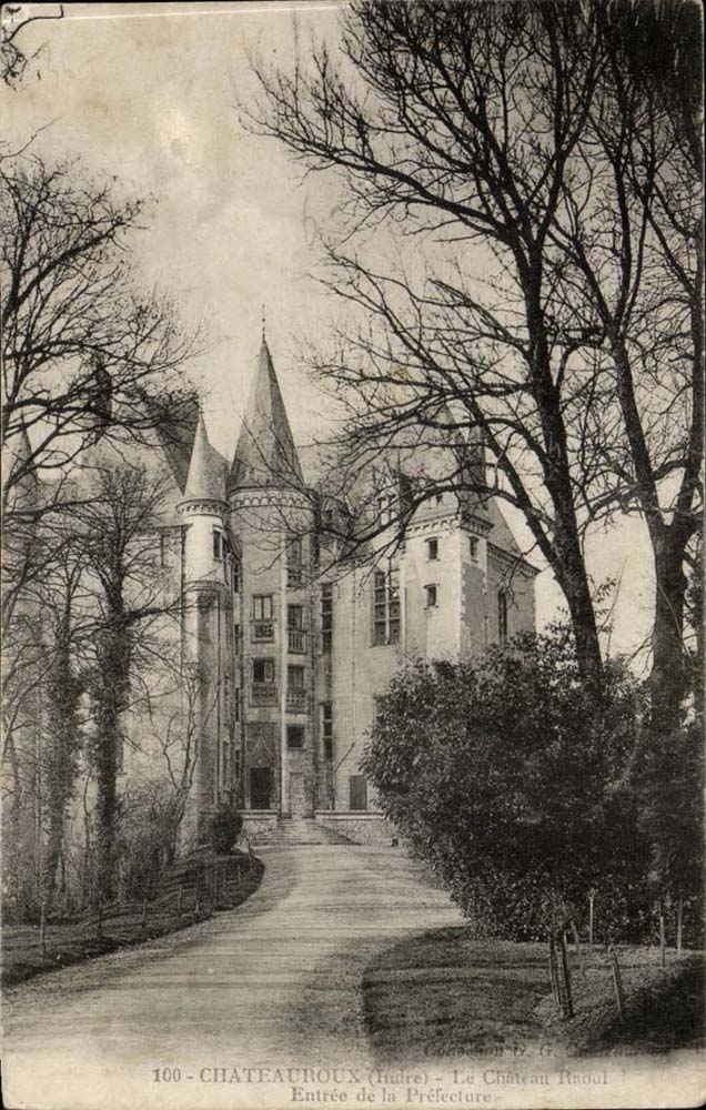 Chateauroux-- Raoul-Schloss und Zutritt der Prafektur - CPA