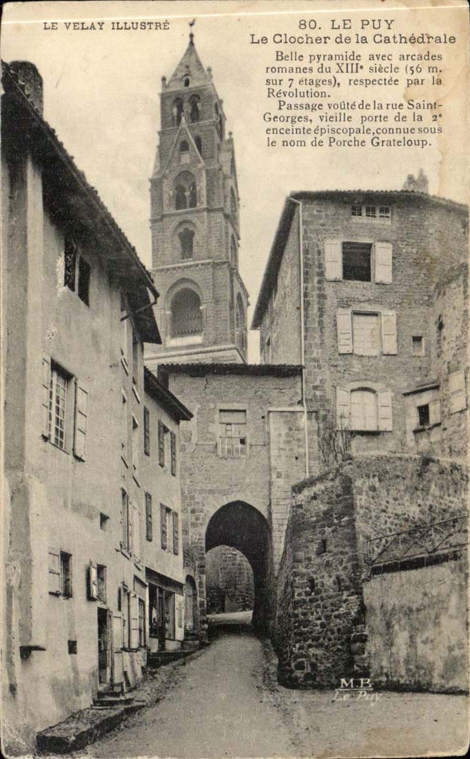 Le Puy - Le Clocher de la Cathedrale - CPA 