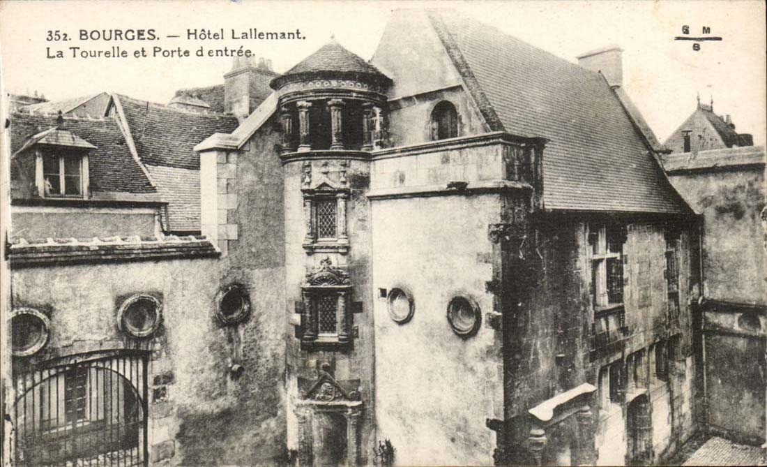 Bourges CPA Lallemant Hotel the turret and main door