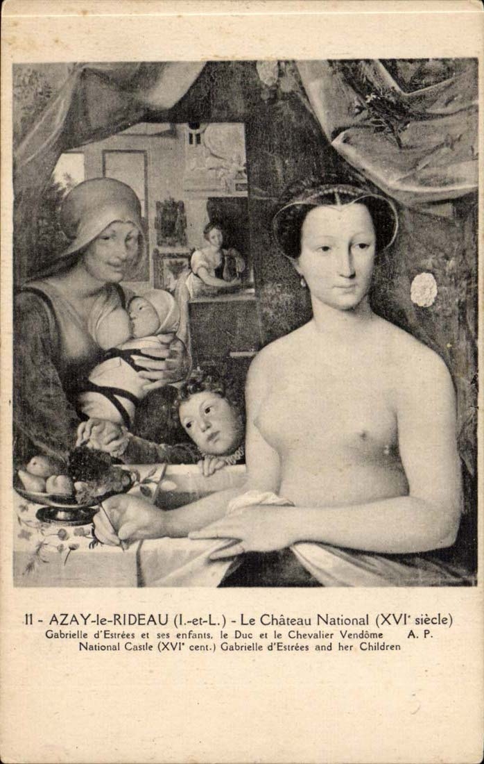 Azay le Rideau CPA le chateau national Gabrielle d'Estrees et ses enfants Vendome