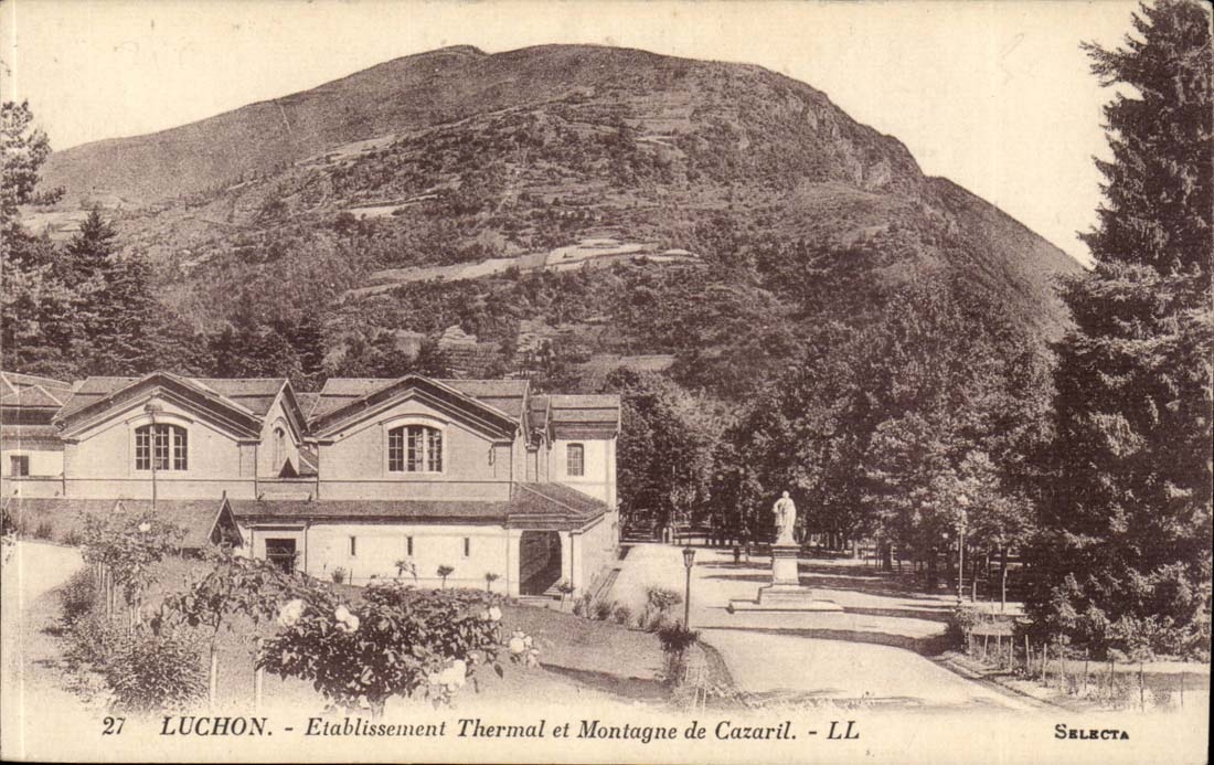 Luchon CPA Hydropathic establishment and mountain of Cazaril