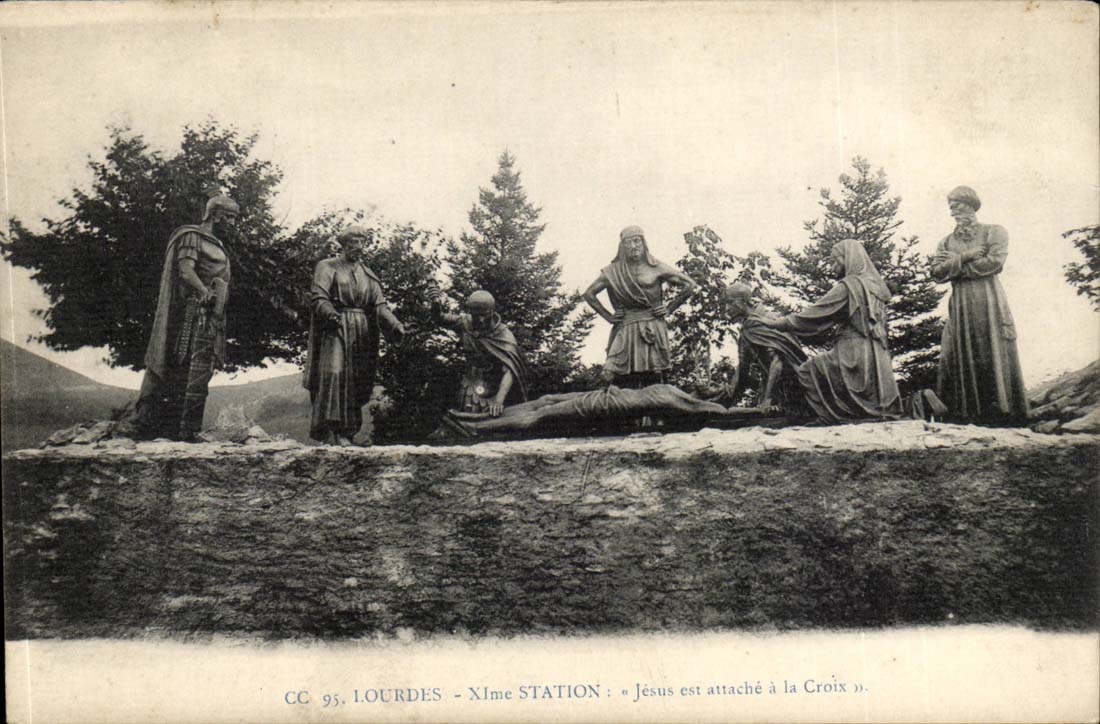 Lourdes CPA 11th Jesus station is fastener with the Cross