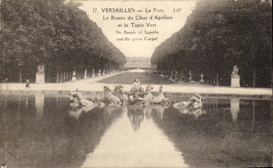 Versailles CPA the park the basin of the tank of Apollo and the green carpet