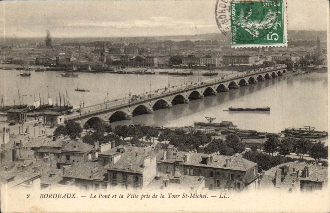 CPA Bordeaux the bridge and the city taken of the tower St Michel