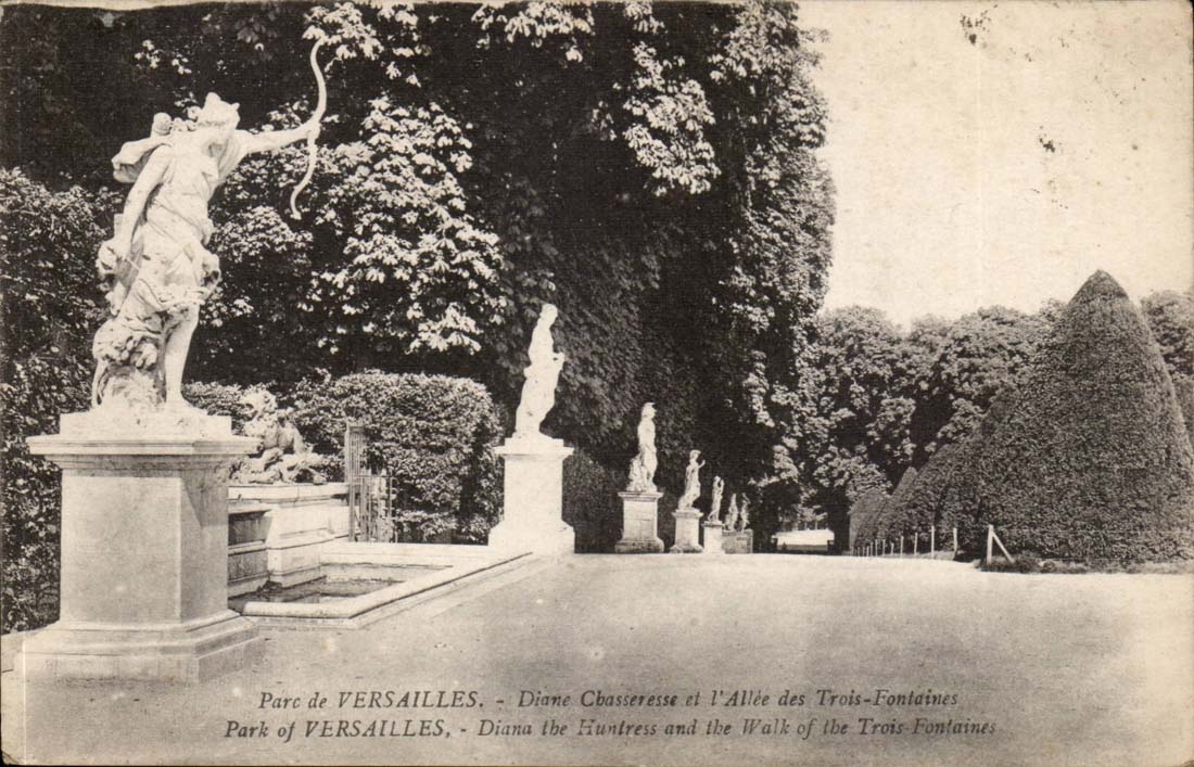 Park of Versailles CPA Diana the Huntress and the alley of the Three Fountains