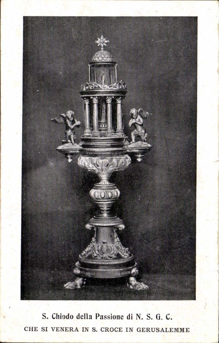 CPA S Chiodo della Passione di NR S G C Che If Venerated in S Croce in Gerusalemme