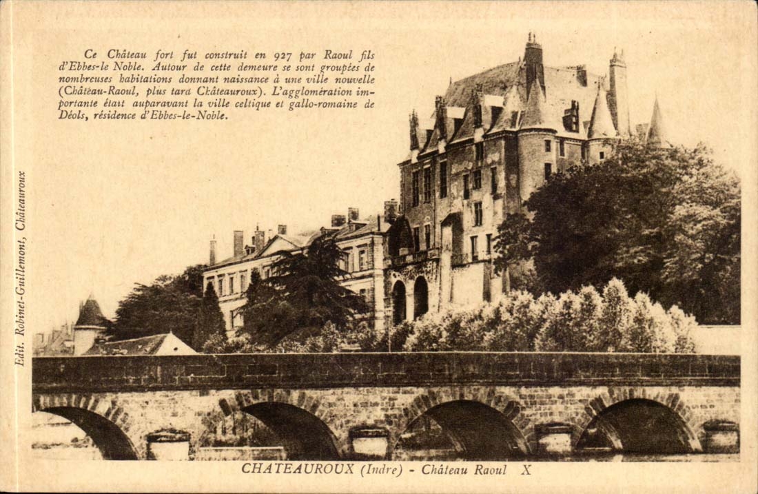 Chateauroux CPA the Raoul castle