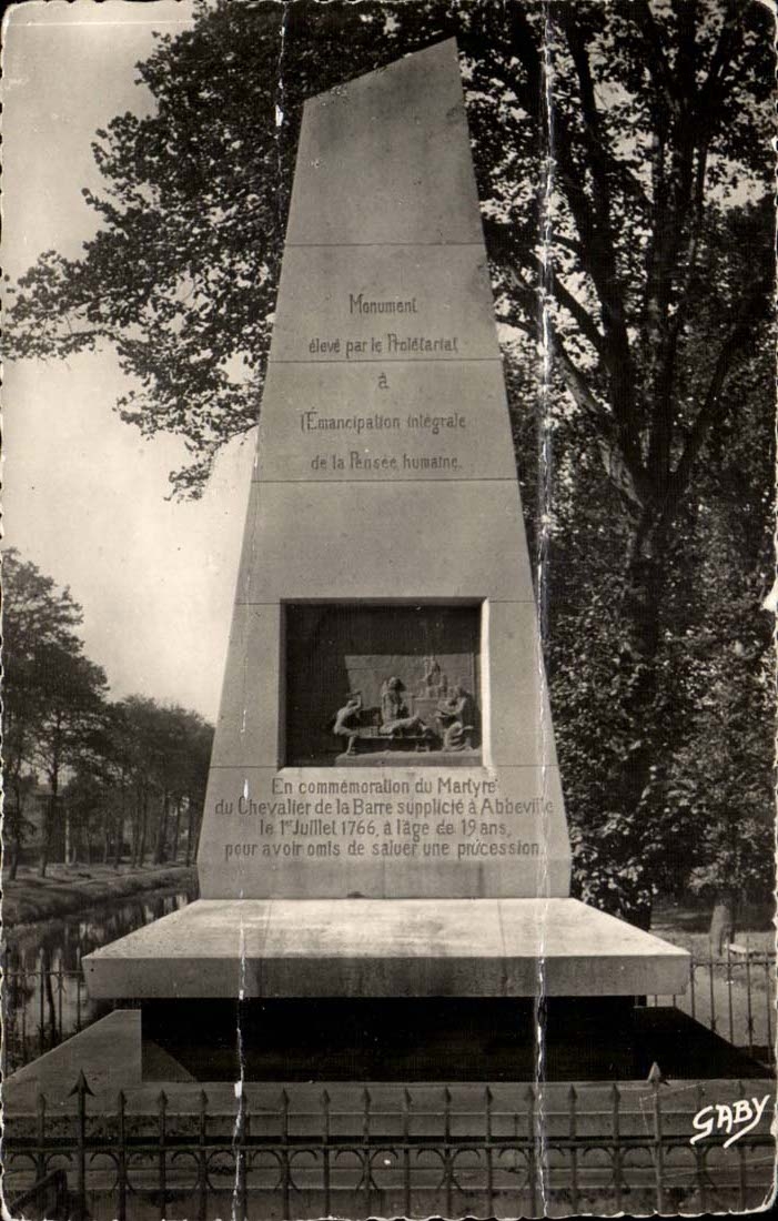 Abbeville CPA Monument of the knight of the Bar torture victim has Abbeville on July 1st 1766 St Quentin