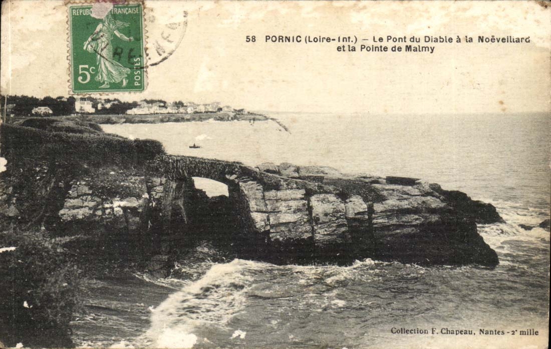 Pornic - the Bridge of the devil in Noeveiliard and Top of Malmy - Etoile - CPa