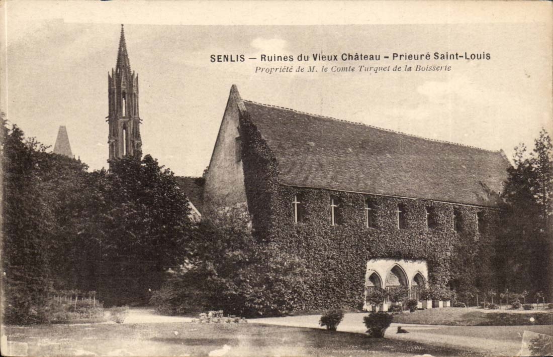 Senlis CPA Ruins of the old castle Prioress Saint Louis