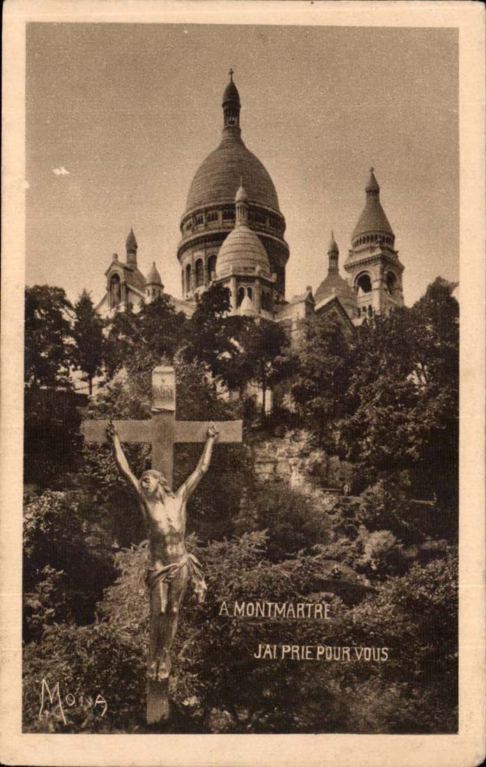 Paris CPA Montmartre J'ai prie pour vous Christ Sacre Coeur