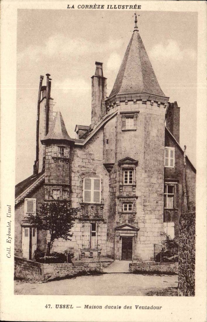 Cantal - Ussel - ducal house of Ventadour - CPA